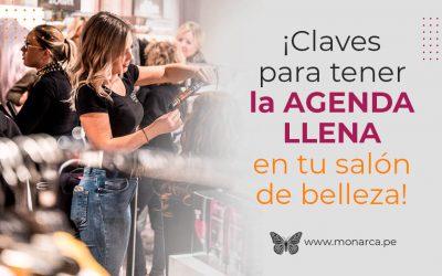 ¡Claves para tener la AGENDA LLENA todos los días en tu salón de belleza!