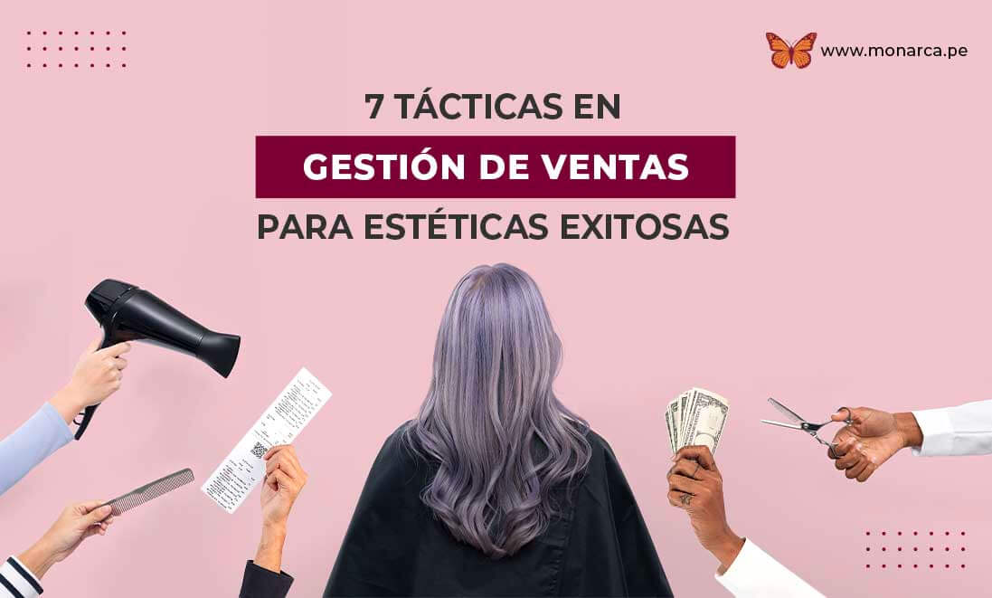Blog-7-tácticas-en-gestión-de-ventas-para-estéticas-exitosas