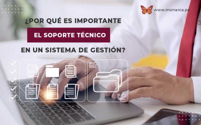 La importancia de un soporte técnico de calidad en tu sistema de gestión