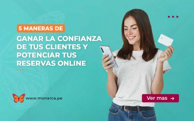 Consejos claves para ganar la confianza de tus clientes y aumentar tus reservas