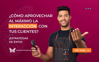 Conexiones de Belleza: Tips para fortalecer tu relación con tus clientes