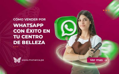 Conquista a tus clientes: Cómo triunfar vendiendo por WhatsApp en tu Centro de Belleza