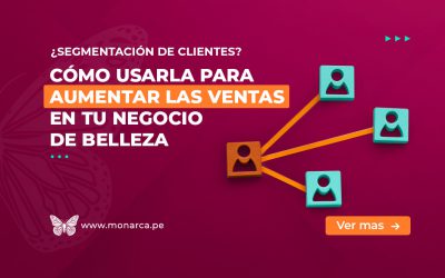 Aumenta las reservas de tu Centro de Belleza con la Segmentación de Clientes