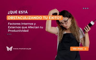 Aumenta la productividad de tu centro de belleza: Factores internos y externos que debes tener en cuenta