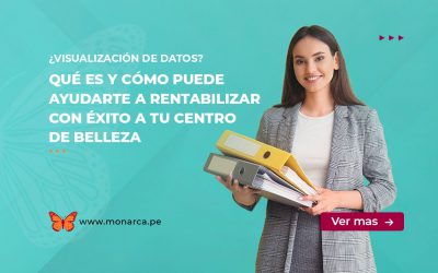 Visualización de Datos: La Clave para Rentabilizar tu Centro de Belleza