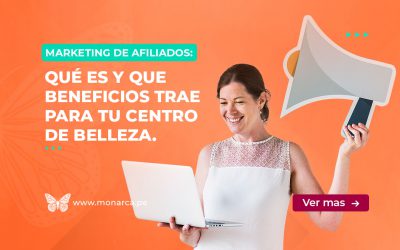 El Poder del Marketing de Afiliados: Atrae a más Clientes a tu Centro de Belleza