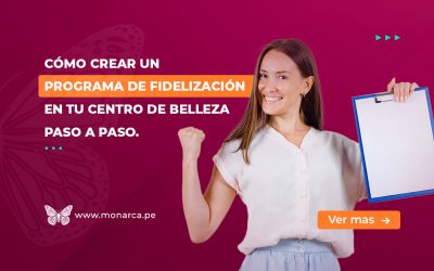 ¡Descubre cómo crear un programa de fidelización en tu centro de belleza y cautiva a tus clientes!