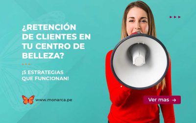 5 Tácticas efectivas para Retener Clientes en tu Spa, Barbería o Peluquería