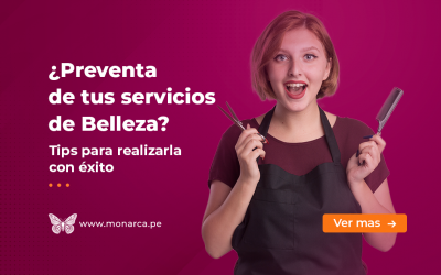 Descubre Cómo la Preventa de servicios pueden transformar tu Salón de Belleza