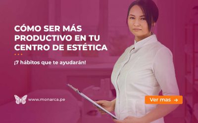 ¡Potencia la Productividad en tu Centro de Belleza! 7 Hábitos para el éxito