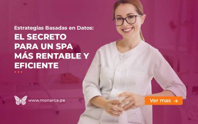 Estrategia Basada en Datos para un Spa más rentable y eficiente