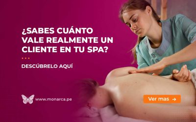 ¿Conoces el Valor de Vida del Cliente en tu Spa? Aprende a maximizarlo