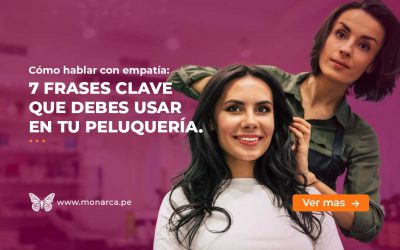 7 frases que demuestran atención y empatía en tu Peluquería