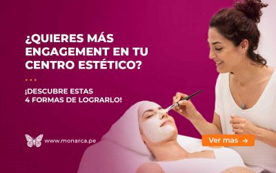 Conéctate mejor con tus clientes: 4 maneras efectivas de generar interacción en tu Estética