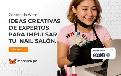 Contenido web que vende: 6 ideas creativas para hacer crecer tu Salón de uñas como experta