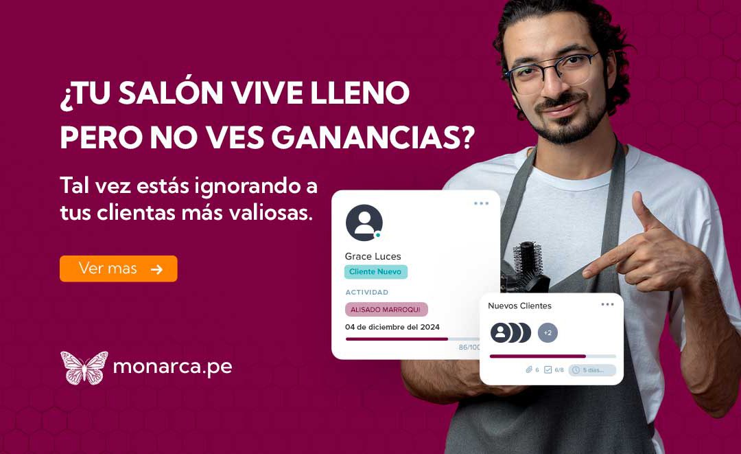 Clientas de alto valor. Aprende a identificar y cuidar a las que realmente hacen crecer tu salón.