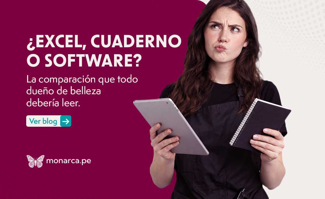¿Excel, cuaderno o software? La comparación que todo dueño debería leer.