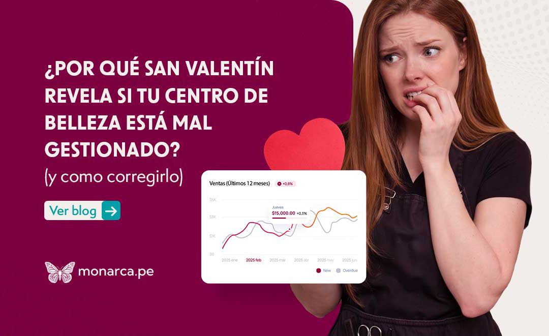Por qué San Valentín revela si tu centro de belleza está mal gestionado (y cómo corregirlo)