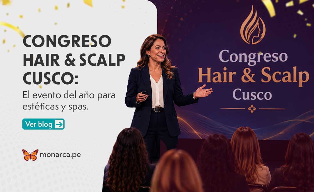 Congreso Hair & Scalp Cusco: El evento del año para centros de belleza y profesionales independientes