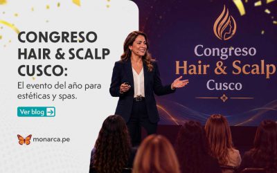 Congreso Hair & Scalp Cusco: El evento del año para centros de belleza y profesionales independientes