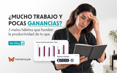 ¿Mucho trabajo y pocas ganancias? 3 malos hábitos que hunden la productividad de tu spa