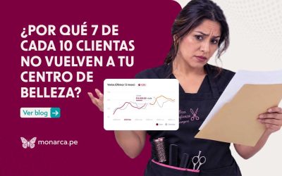¿Por qué 7 de cada 10 clientas no vuelven a tu centro de belleza?
